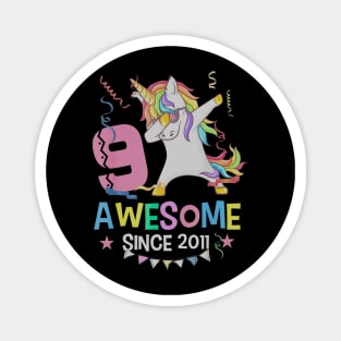 Girls 9th 9yr Birthday Unicorn Dabbing Awesome Since 2011 Magnet